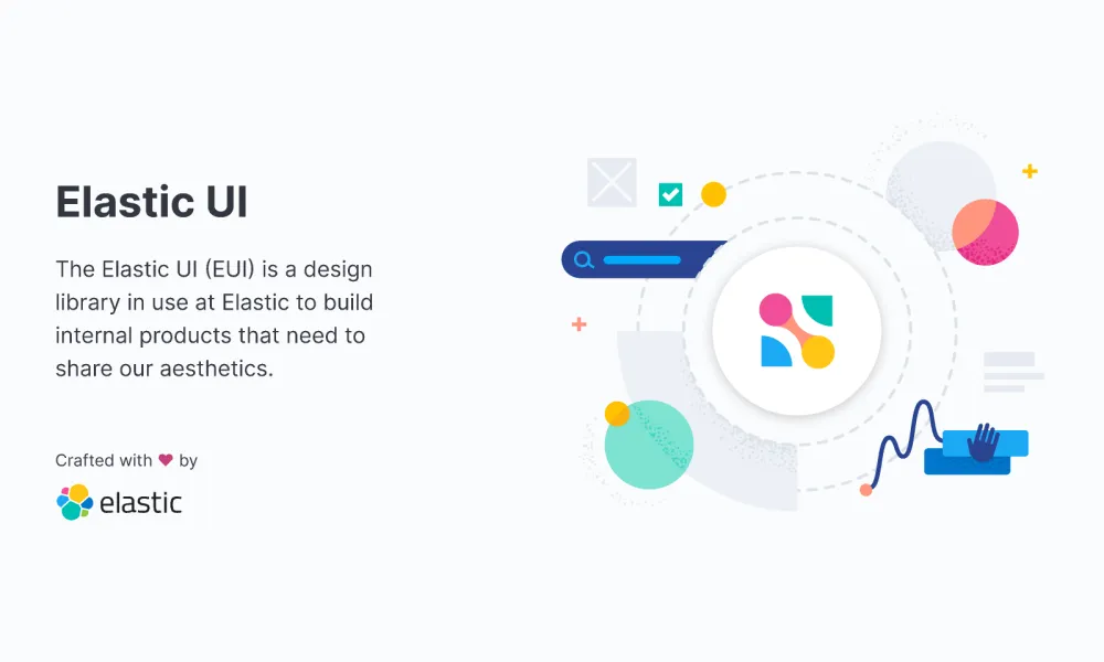 Elastic UI - open-source React framework for consistent, accessible ...